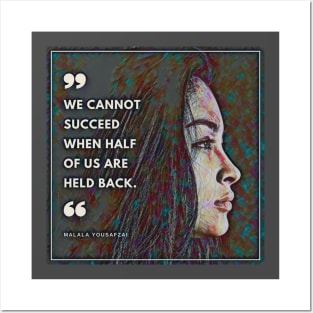 Womens Rights: We cannot succeed when half of us are held back Posters and Art